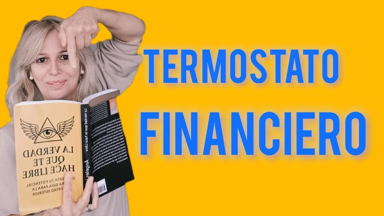 El Termostato Financiero 