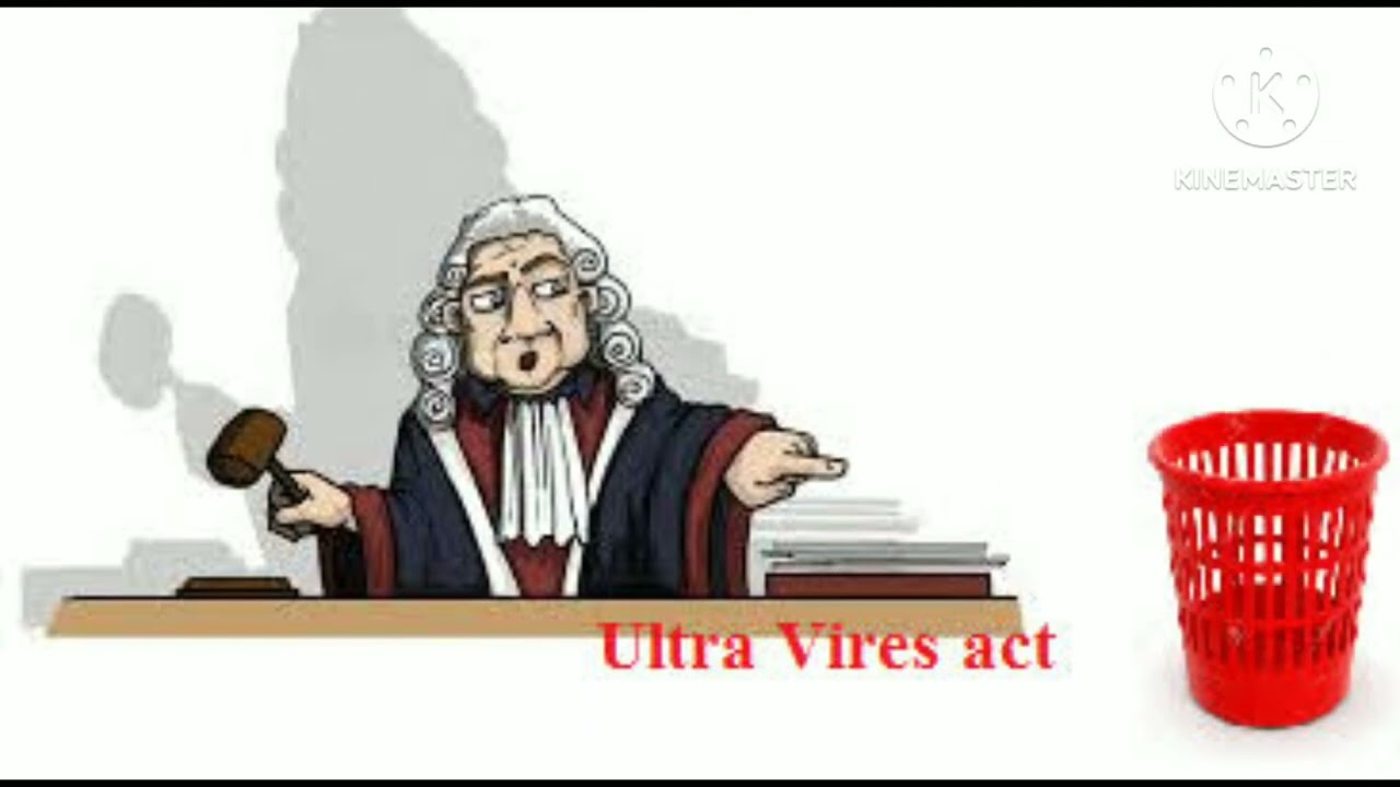 DOCTRINE OF ULTRA VIRES-COMPANY LAW
