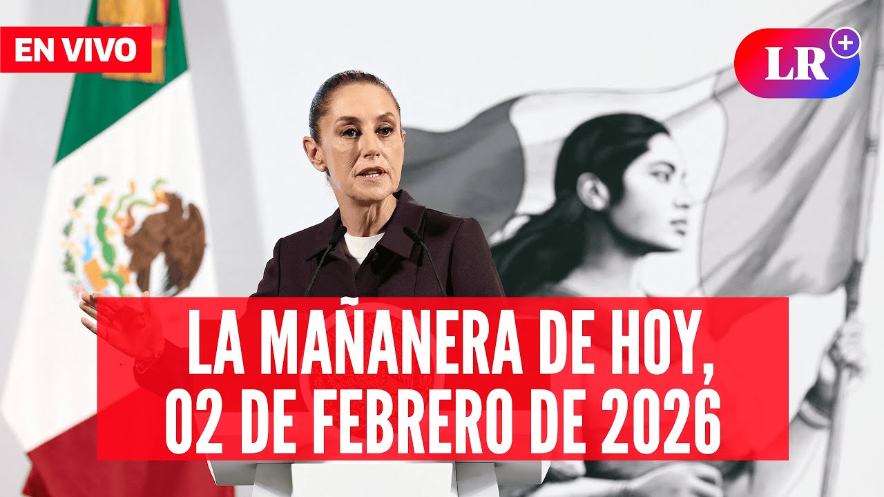 🔴 Claudia Sheinbaum EN VIVO en la Mañanera de HOY, 02 de febrero 2026 | #LR