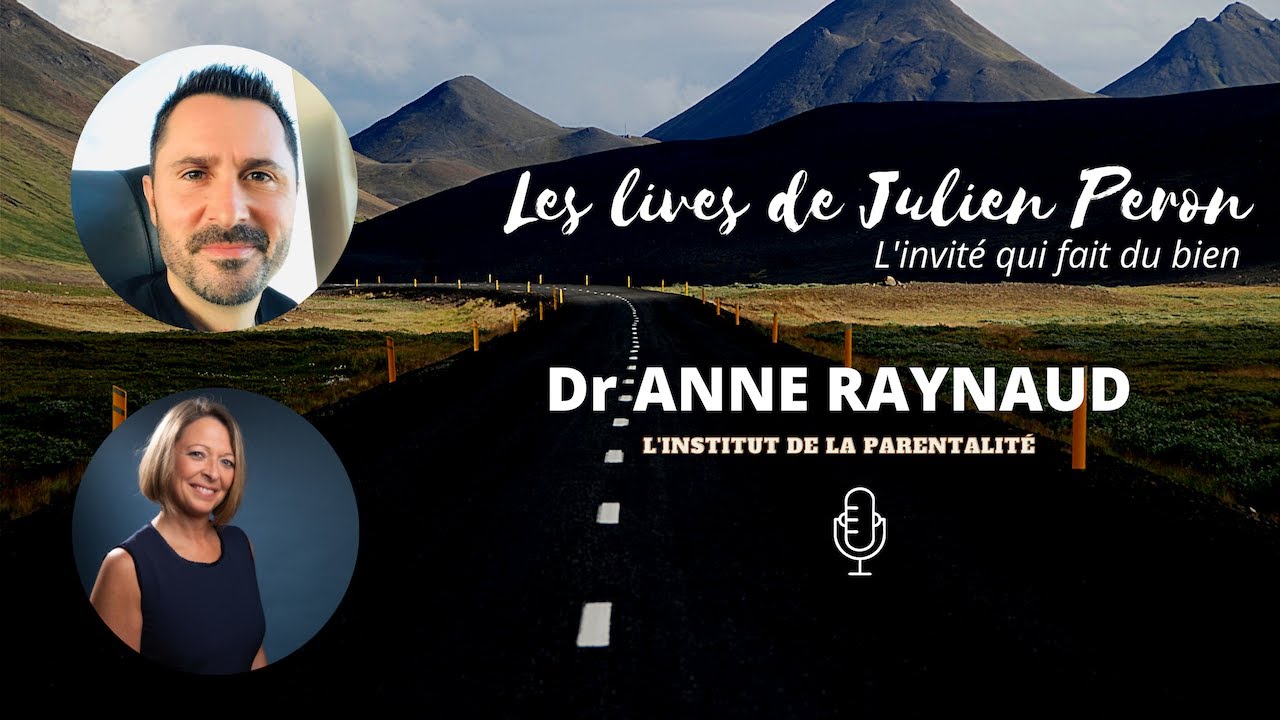 Julien Peron et Anne Raynaud / L'institut de la parentalit&eacute;