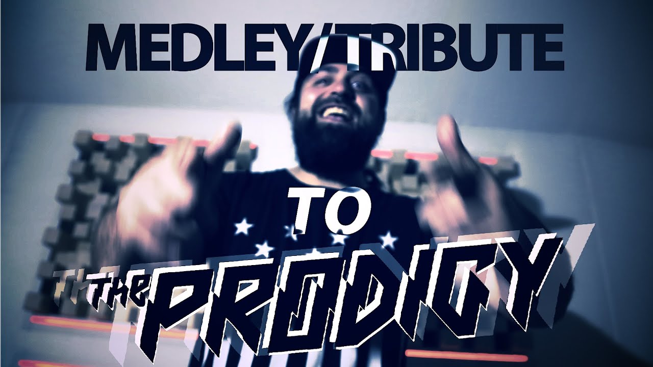 The Terminal - The Prodigy Mashup/Tribute to Keith Flint