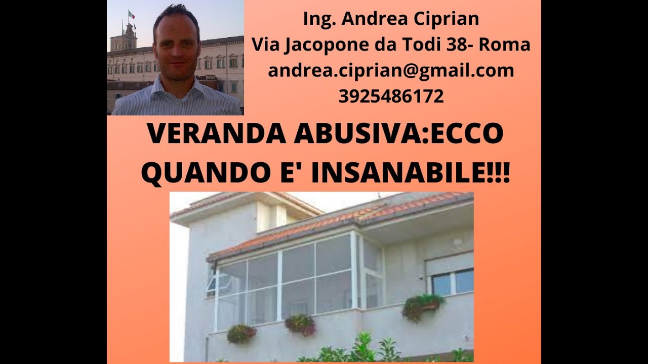 VERANDA ABUSIVA: ECCO QUANDO E' INSANABILE
