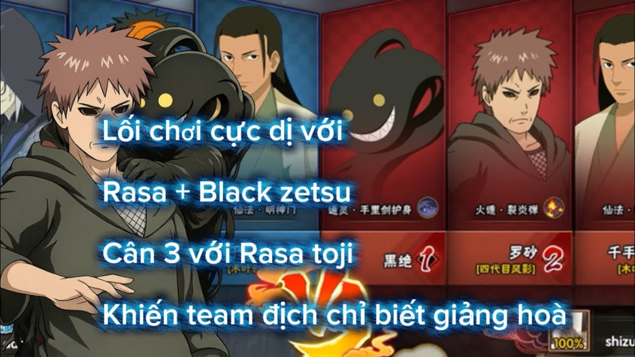 Đánh cực cuốn với Rasa + Hắc Zetsu Cân 3 Siêu y zì..