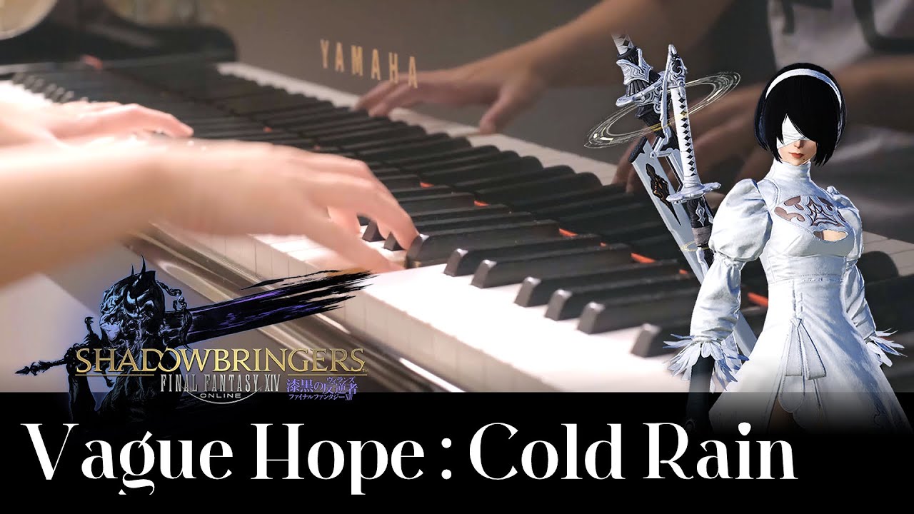 FFXIV × NieR:Automata Vague Hope: Cold Rain (Piano Cover)