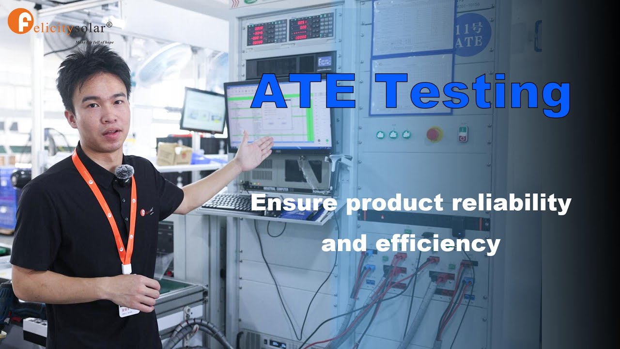 The ATE Testing Process of Our Products on The Production Line at Felicity Solar