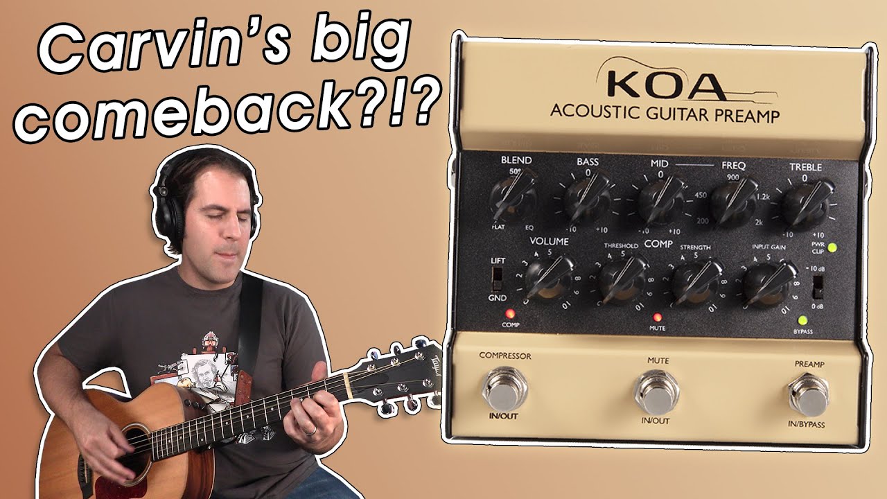 Предусилитель для акустической гитары Carvin KOA | Stompbox Saturday