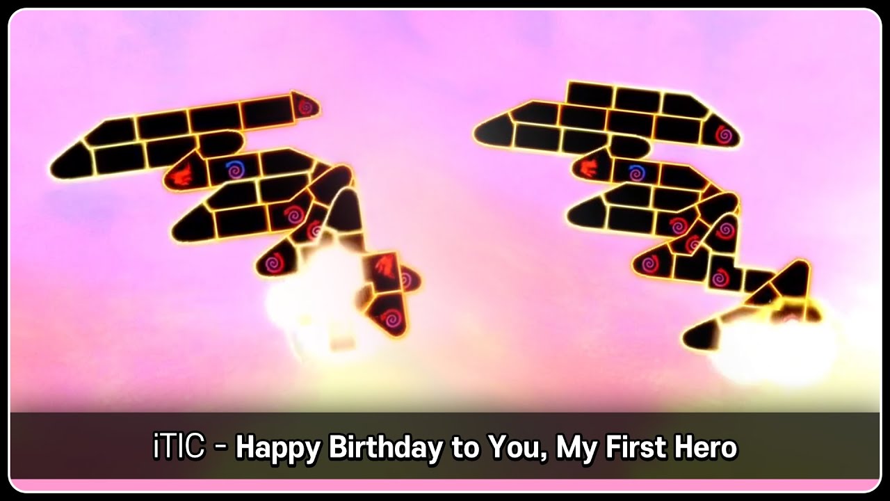 역대급날먹 | 30. iTIC - Happy Birthday to You, My First Hero