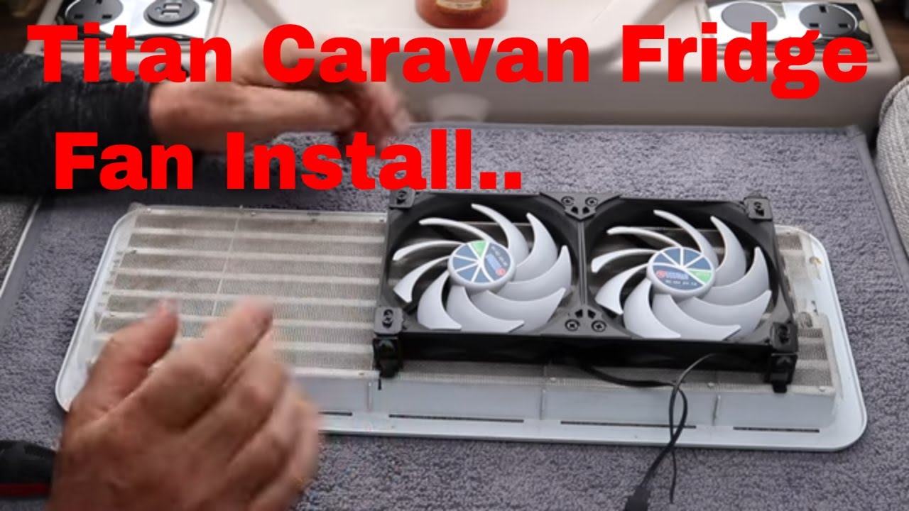 Titan Caravan Fridge Fan Install (That Works)