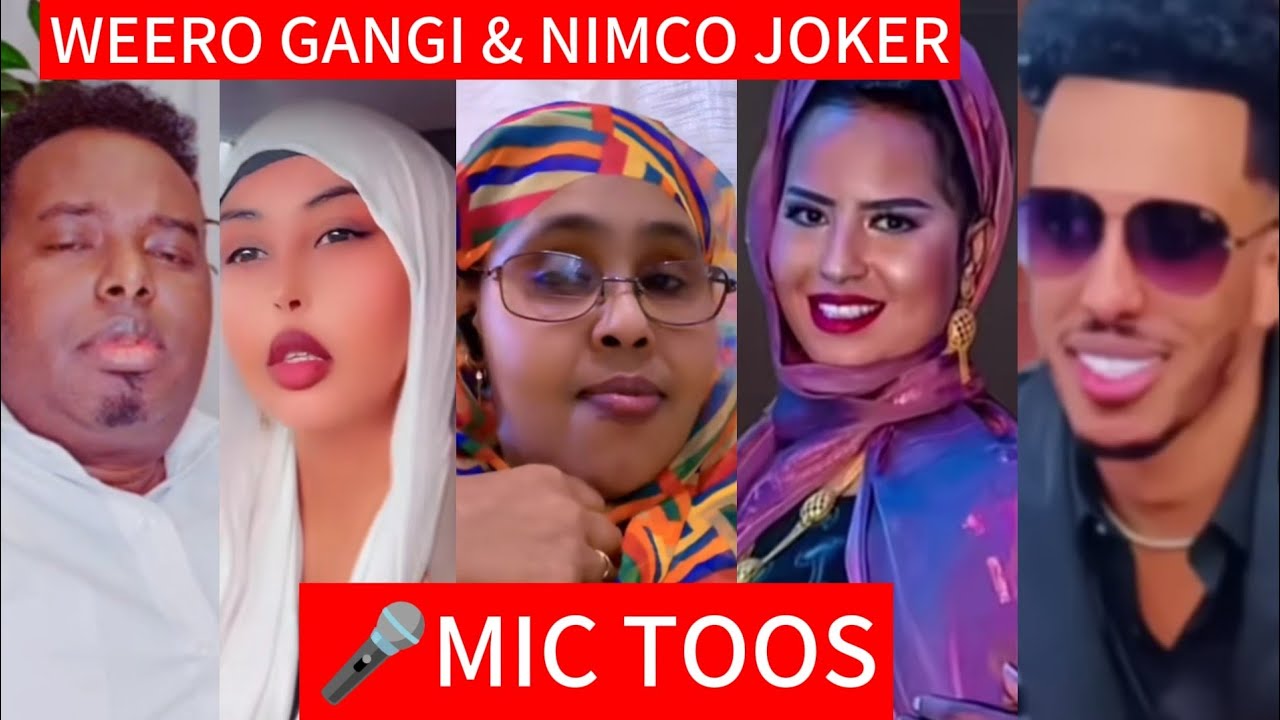NIMCO JOKER & WEERO GANGI ILKACASE QEYS 🎤 MIC WADA QAATAY QUEEN SOY SOY DAHIR ALASOW OO