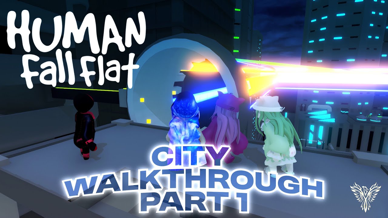 Human Fall Flat - City Walkthrough Part 1