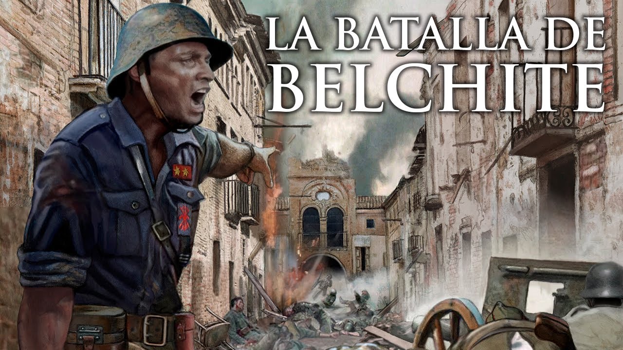 La batalla de Belchite 1937 - Guerra Civil española