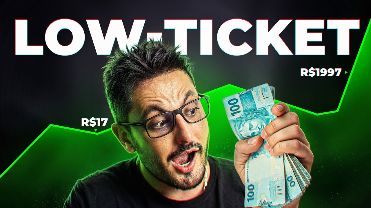 O SEGREDO do LOW-TICKET: Como Lucrar Mais Vendendo Barato