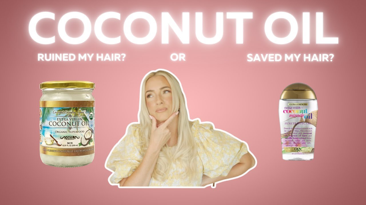 COCONUT OIL FOR HAIR | THE TRUTH ABOUT COCONUT OIL