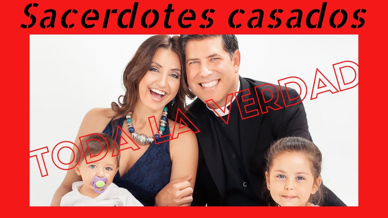 SACERDOTES CASADOS