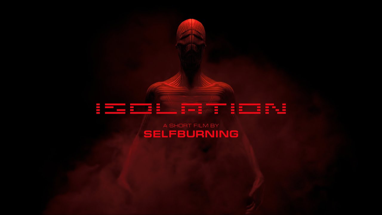 ISOLATION Short Film
