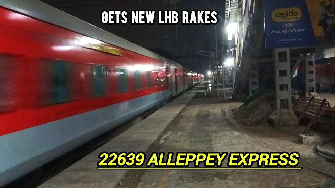 First LHB run of 22639 Alleppey express || Chennai Central - Alappuzha || Shining red LHB coaches 