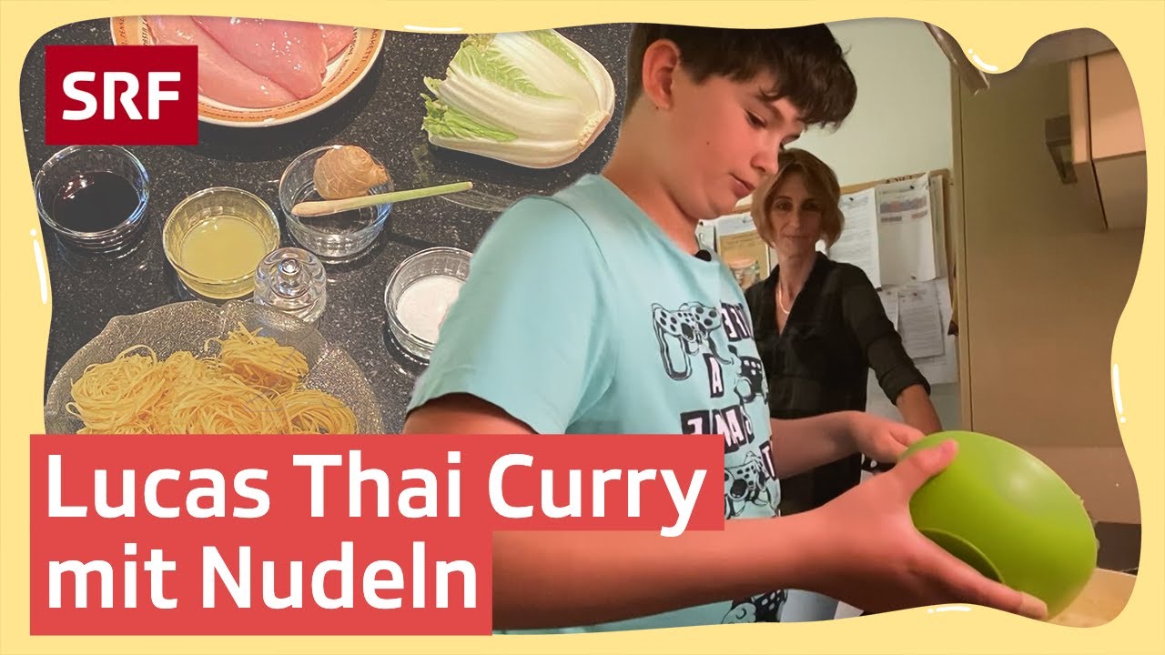 Thai-Curry-Rezept für Kinder | Jetzt koche ich! | SRF Kids – Kindervideos