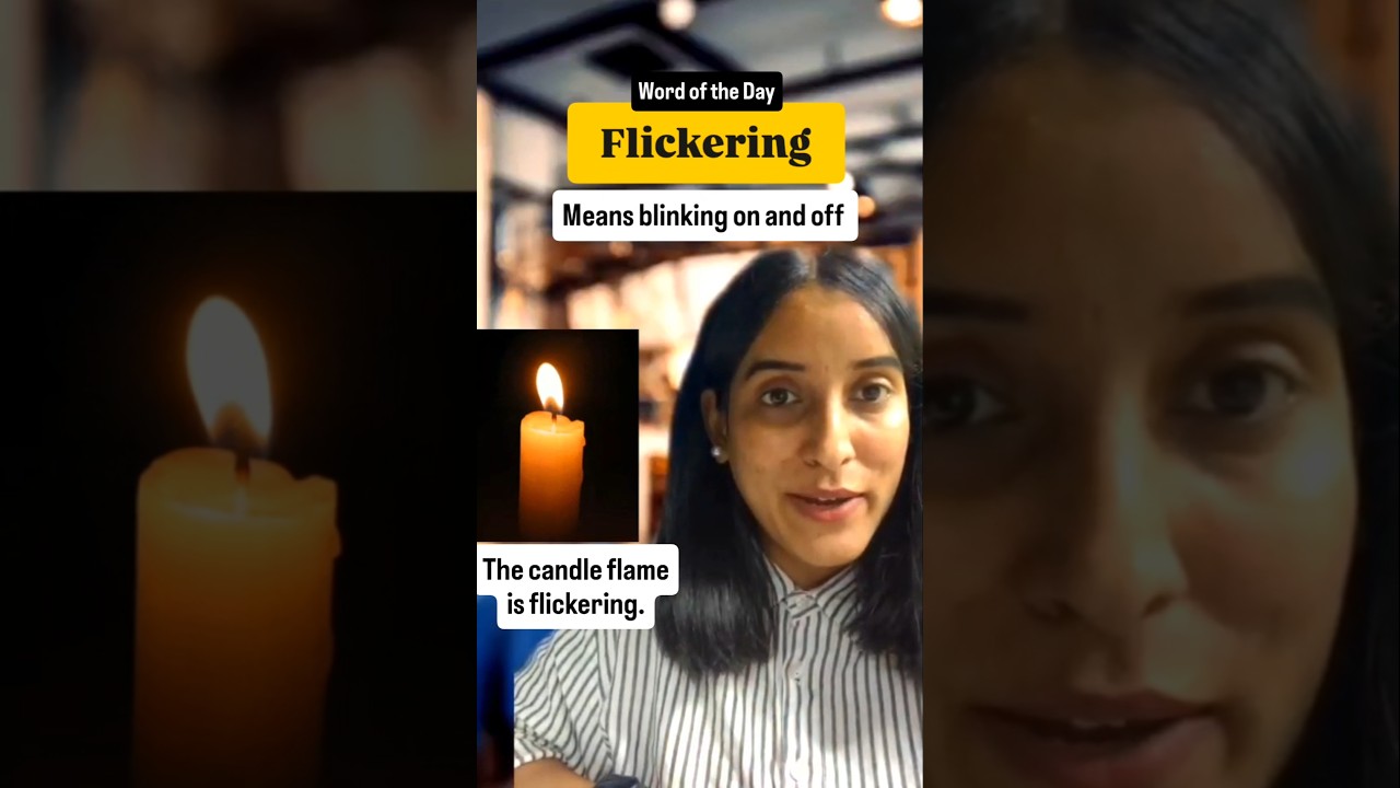 Flickering meaning and examples #english #vocabulary