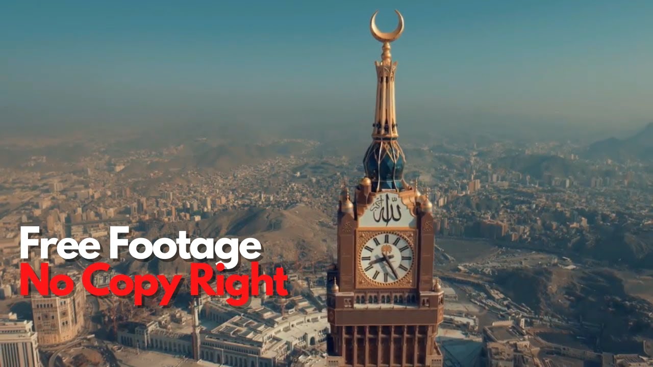Mecca,  Moslem Edition  Free Footage No Copyright