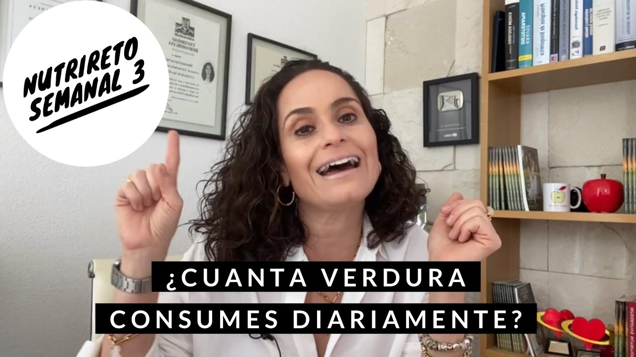 NUTRIRETO SEMANAL 3 “¿CUANTA VERDURA CONSUMES AL DIA?” / NUTRITALKS ANUTRICIONAL