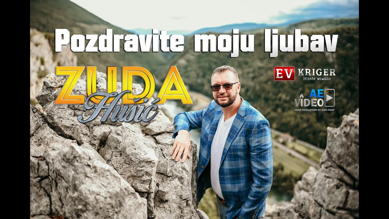 Zuda Husic - Pozdravite moju ljubav (Official video) 4K