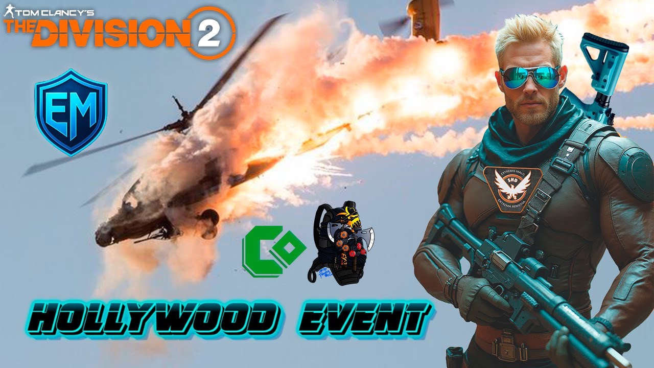 HollyWood Evento proteccion c/Elites Memento y Compañia Concentrada THe Division 2