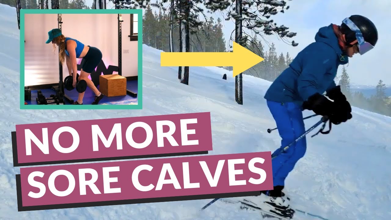 Sore Calves after Skiing? Here's how to FIX IT! 3 Ways