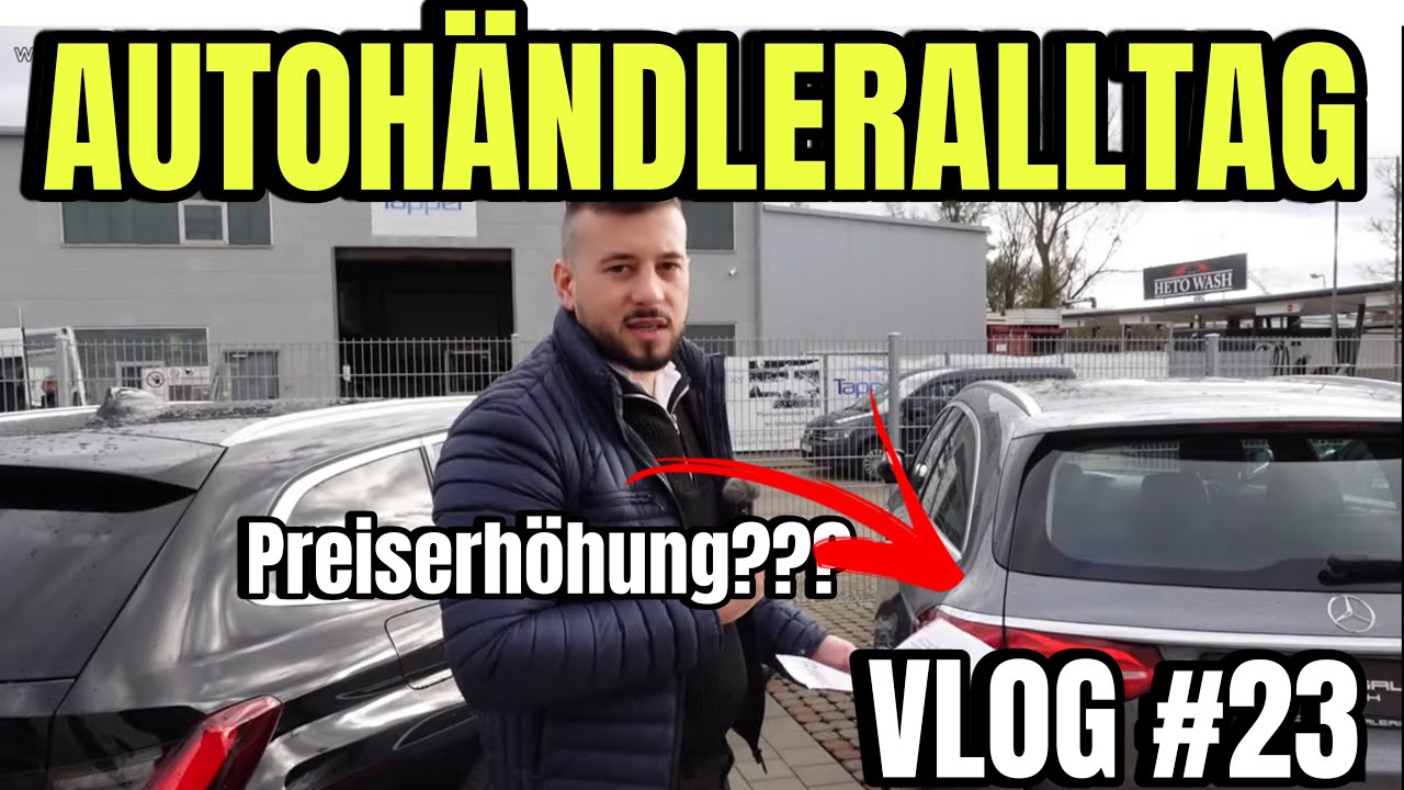 VLOG #23 | NEUE KAMERA | PREISERHÖHUNG | AUTOHÄNDLERALLTAG | CJT AUTOGALERIE GmbH
