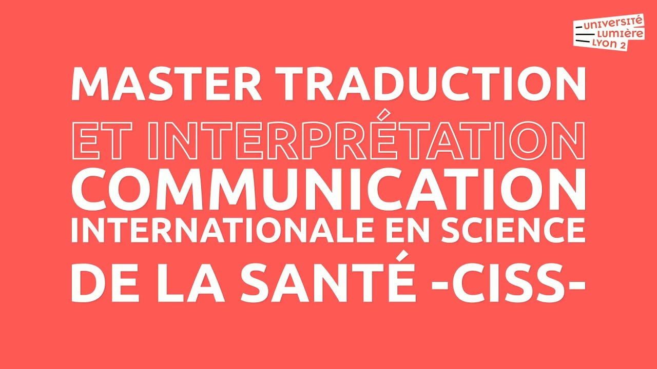 Master Traduction et interprétation communication internationale en science de la santé (vers. long)
