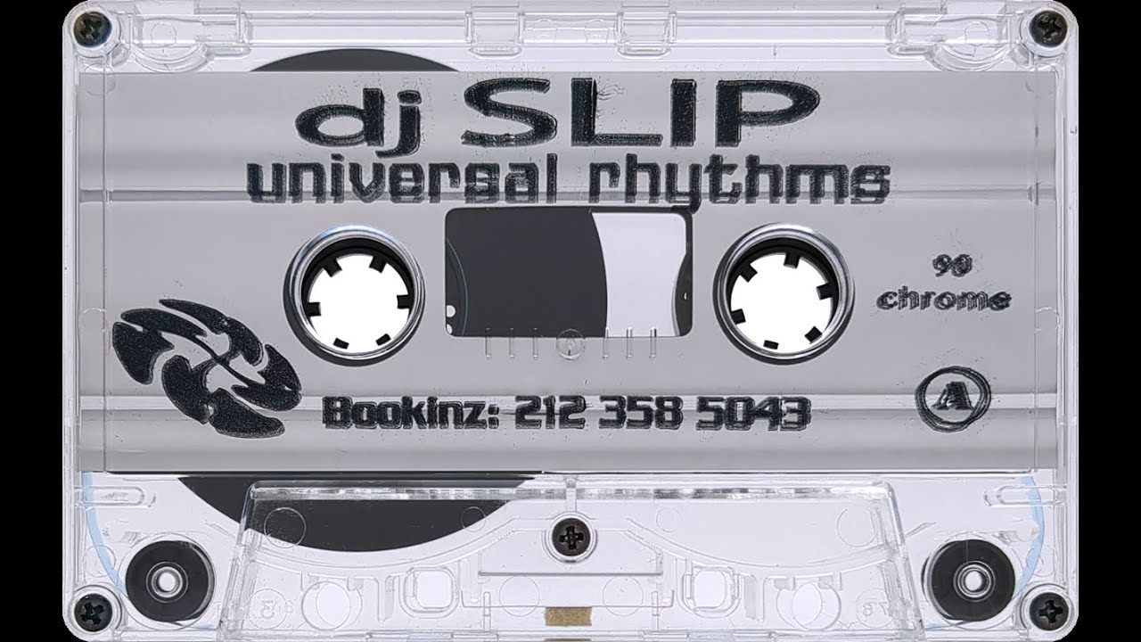 DJ Slip - Universal Rhythms (1999) [HD]