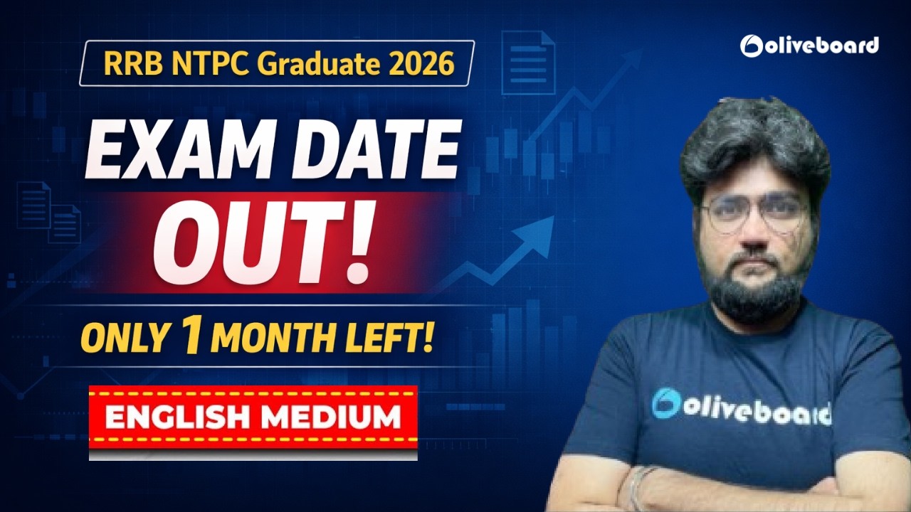 RRB NTPC Graduate 2026 Exam Date Out | Only 1 Month Left | Last Month Strategy | English Medium