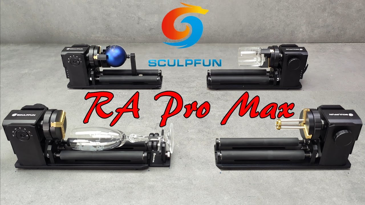 Amazing Rotary for a  Laser Engraver  SCULPFUN RA Pro Max 4 in 1 Rotary Chuck with SCULPFUN G9