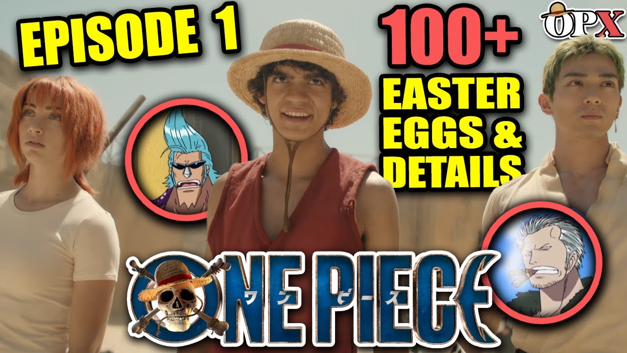 ONE PIECE Episode 1 BREAKDOWN 100+ Easter Eggs & Details (NETFLIX Live Action)