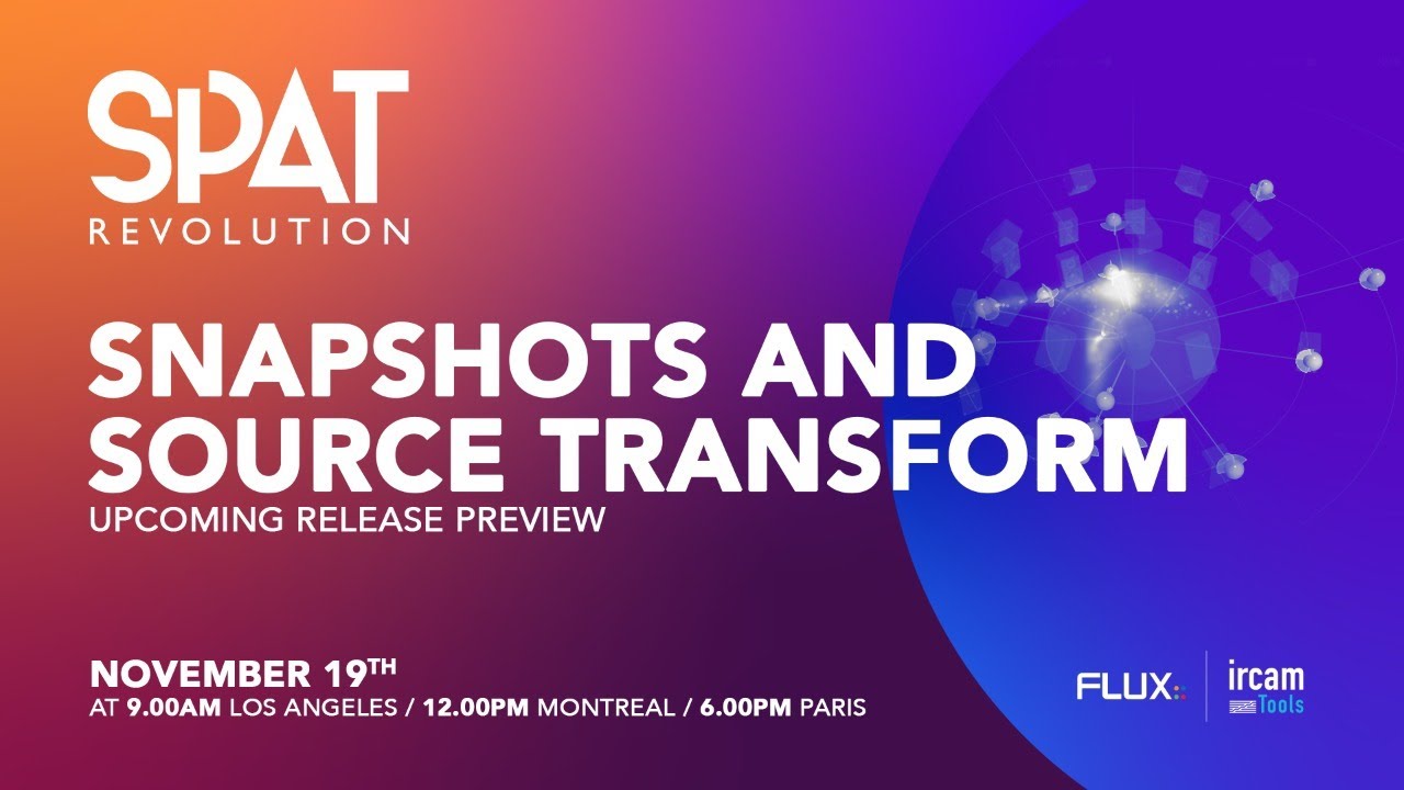 #SPATREVOLUTION - SNAPSHOTS AND SOURCE TRANSFORM ( Upcoming Release Preview )