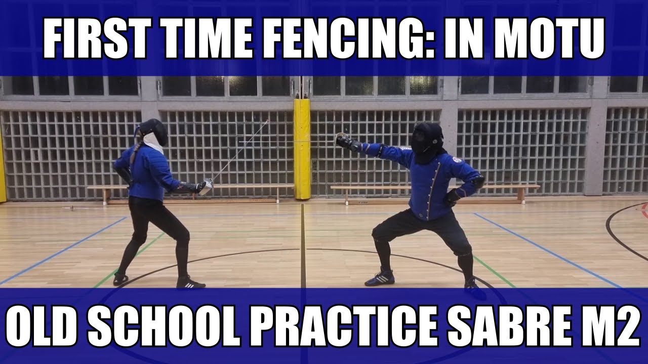 First Time Fencing: Old School Practice Sabre M2 (In Motu)
