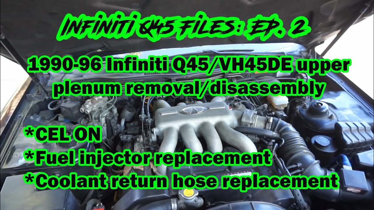 1990-96 Infiniti Q45 Plenum Removal/Disassembly fuel injector replacement VH45DE