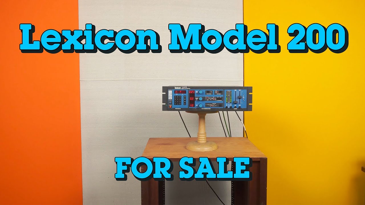 Lexicon Model 200 [FOR SALE]