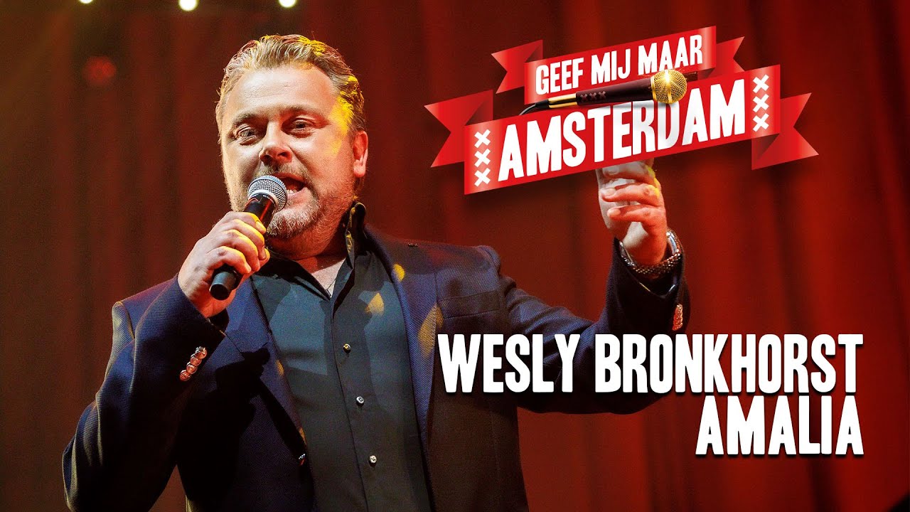 Wesly Bronkhorst - Amalia | Geef Mij Maar Amsterdam 2025