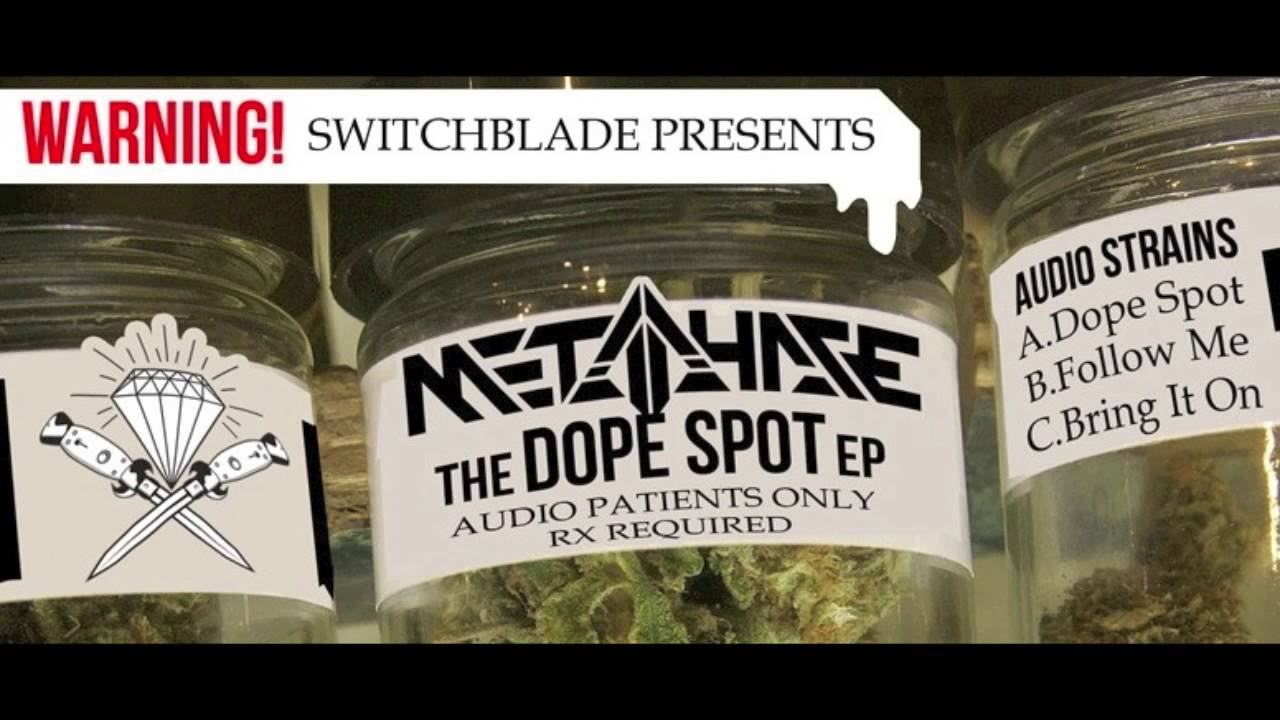 Metaphase - Dope Spot