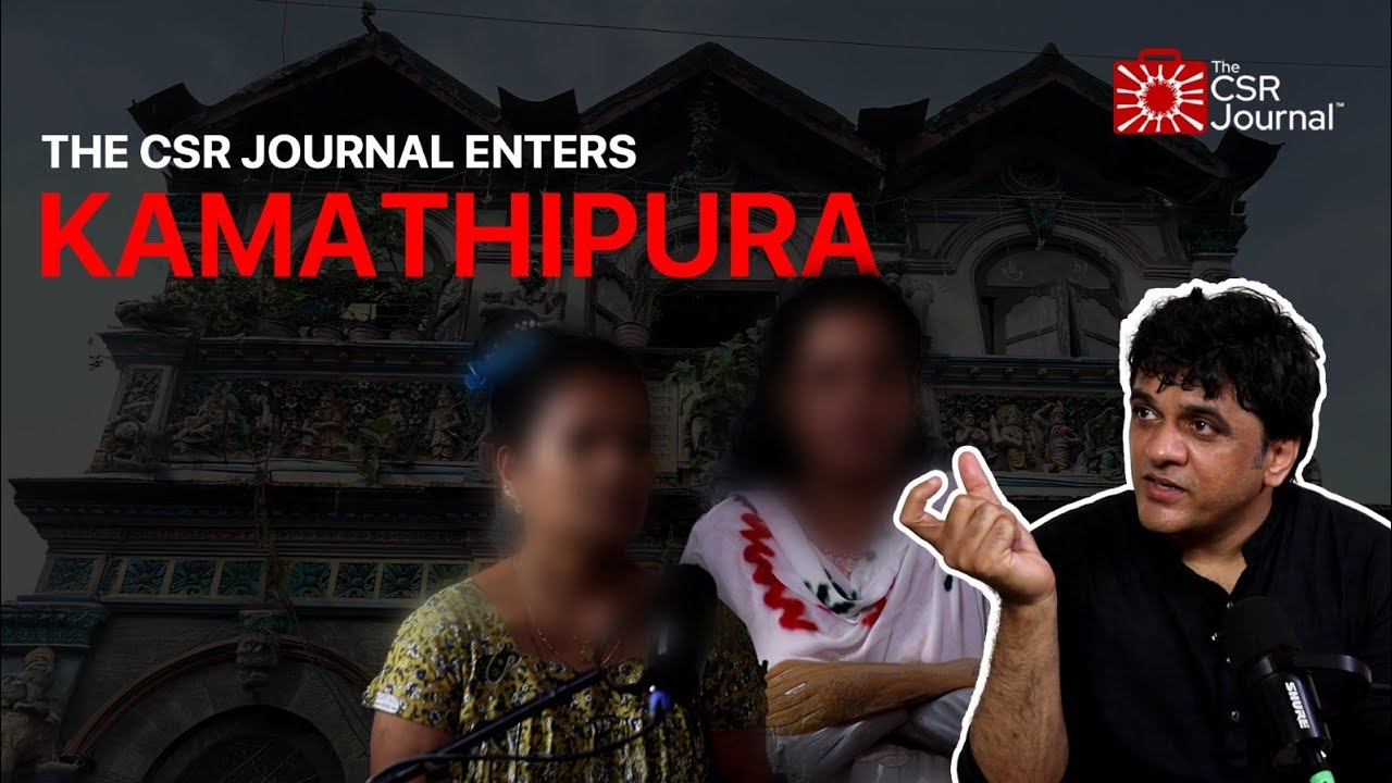 Inside Kamathipura: Sex Workers Share Their Life Stories | The CSR Journal's Exclusive Podcast