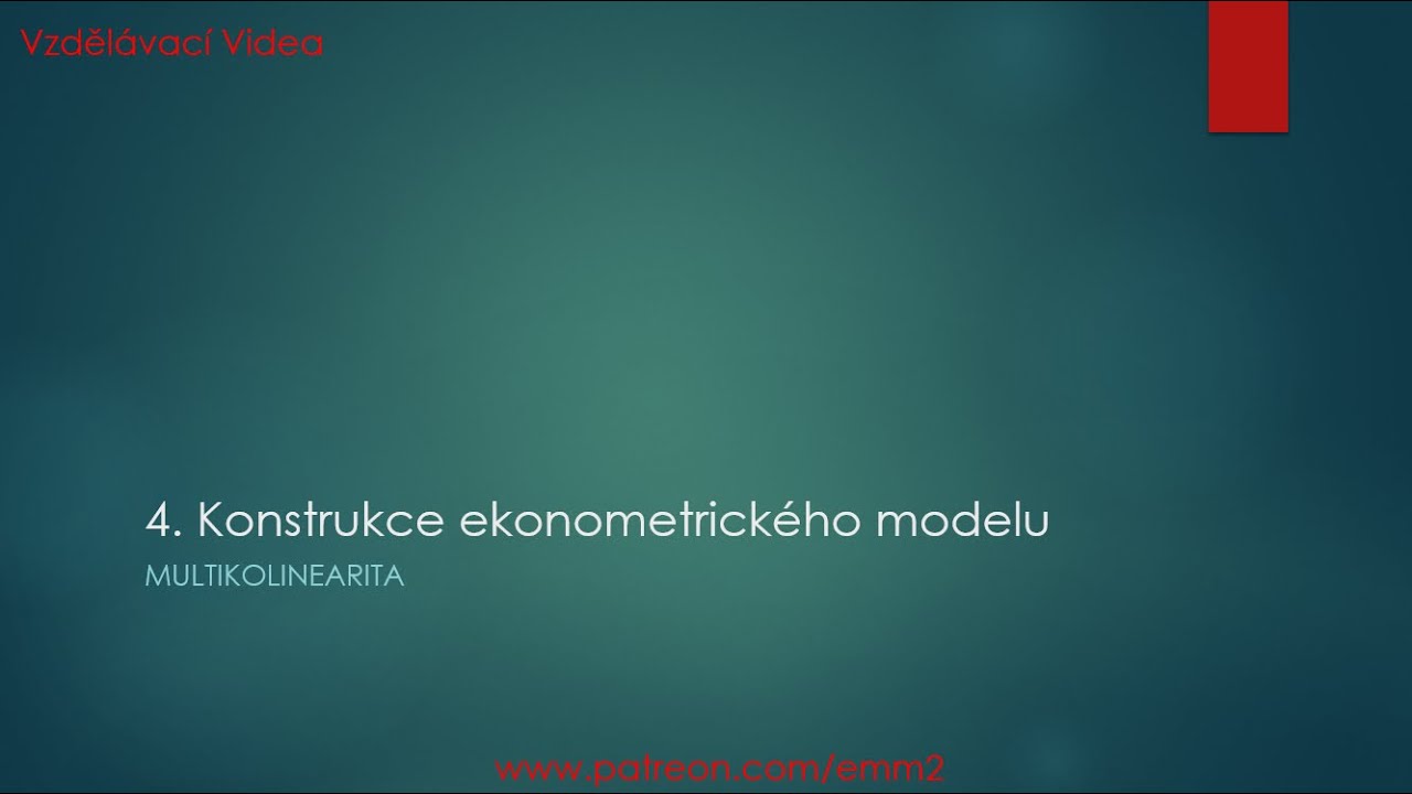 4. Multikolinearita | SW Gretl  | Konstrukce ekonometrického modelu | Zdarma verze
