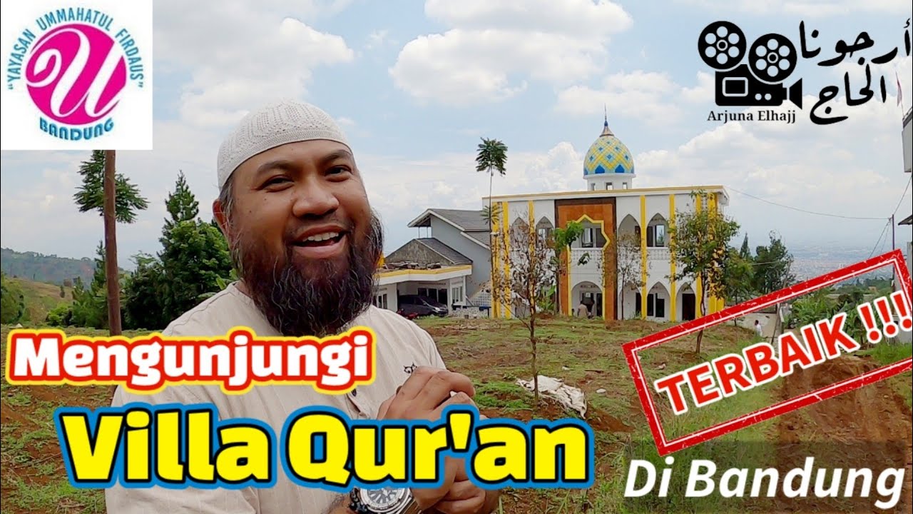 Kunjungan ke Villa Quran yang ada di Bandung