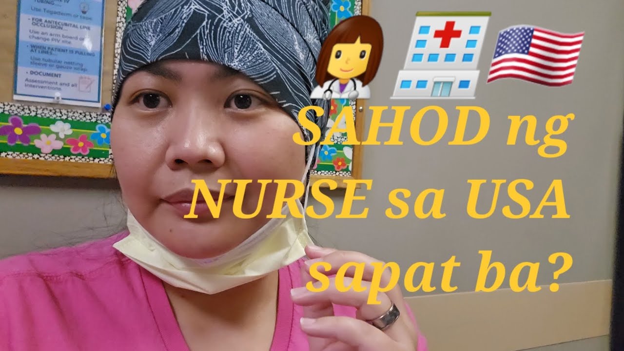 Sahod Ng Nurse sa USA