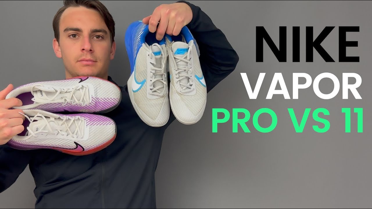The Better Vapor? Nike Vapor 11 vs. Vapor Pro 2 | Rackets & Runners