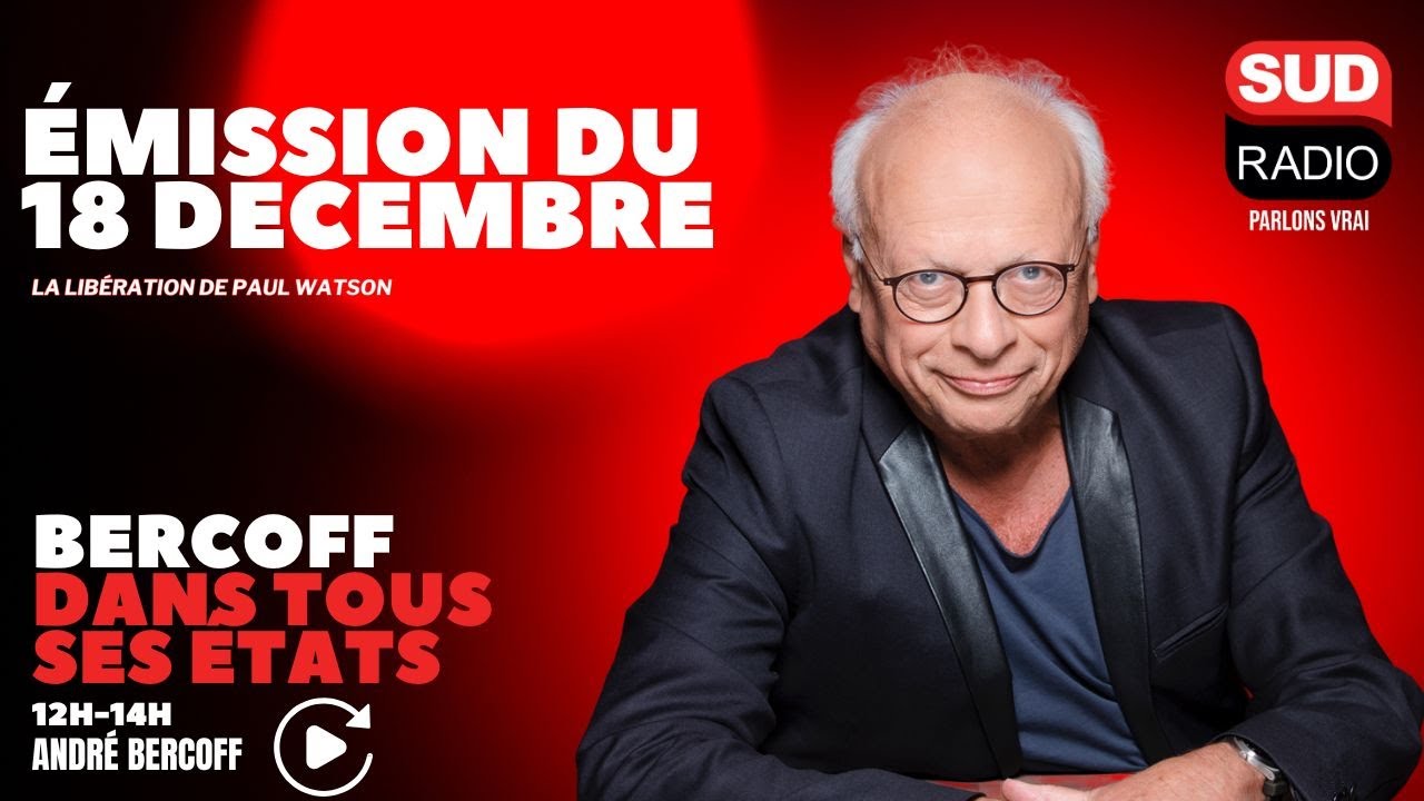 Bercoff dans tous ses états - Émission du 18 décembre