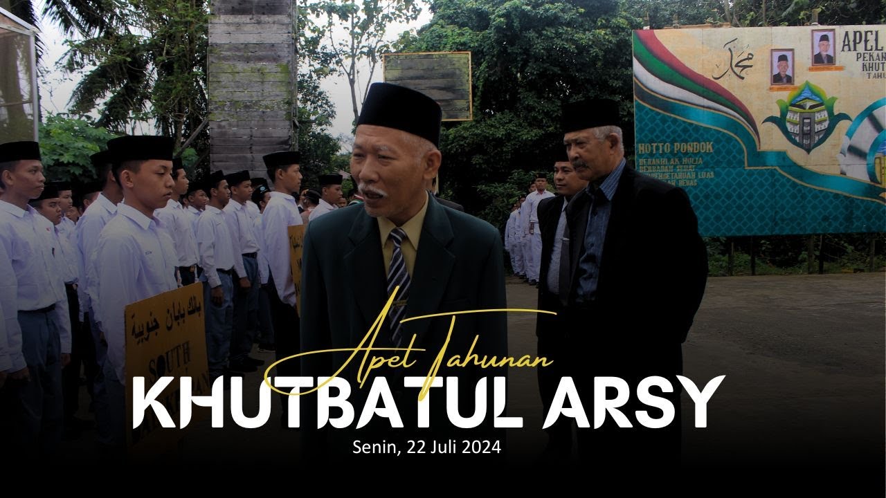 Apel Tahunan | Pekan Perkenalan Khutbatul Arsy 2024 | Pondok Modern Asy-Syifa Balikpapan
