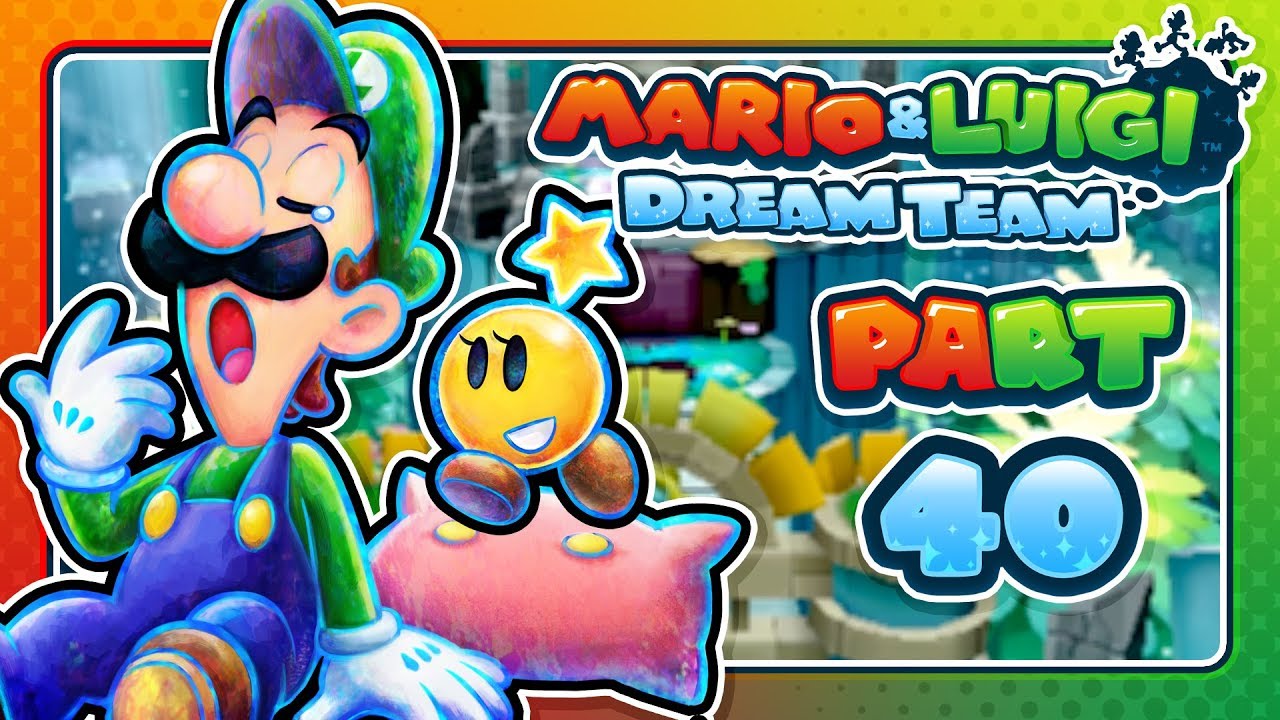 Mario & Luigi: Dream Team - Part 40: THE PI'ILLO MASTERS!