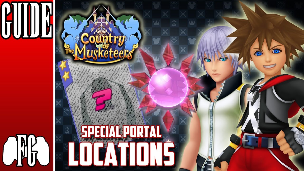 SPECIAL PORTAL LOCATIONS (COUNTRY OF THE MUSKETEERS) | KH 3D: Dream Drop Distance (2.8)