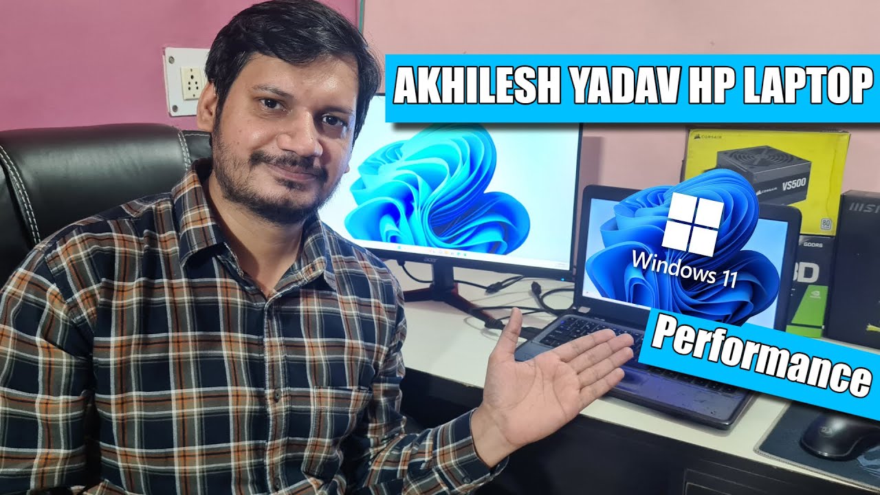 Windows 11 performance on Akhilesh Yadav HP Laptop 🔥🔥