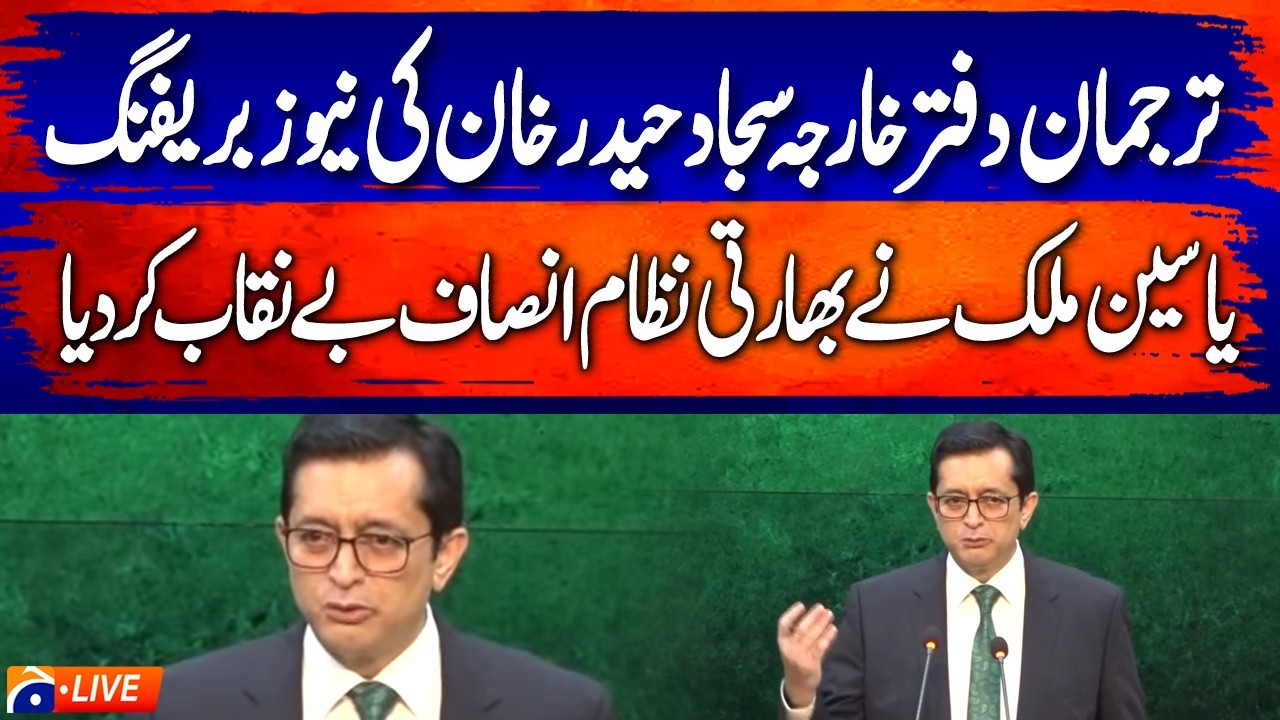 🔴LIVE: FO Spokesman Sajjad Haider Khan Weekly Media Briefing in Islamabad | Geo News